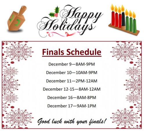 Holidays Greetings and Finals Schedule