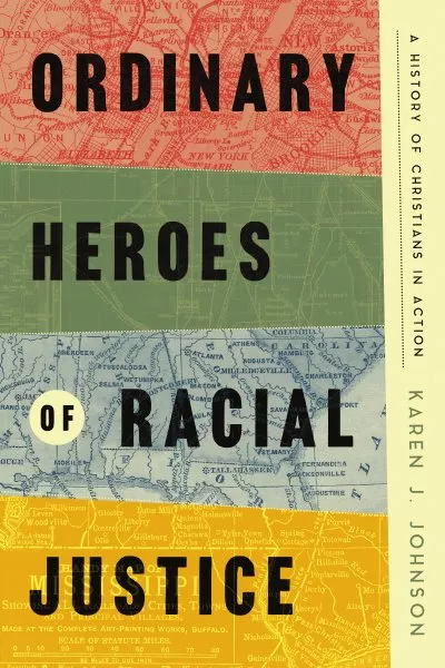 Ordinary heroes of racial justice book cover.